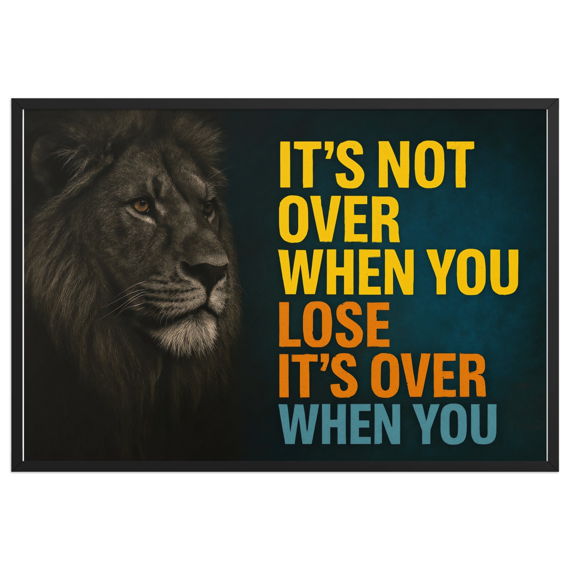 Tableau Encadré "IT’S NOT OVER" – Force & Détermination - Tableau Motivation - Mentset