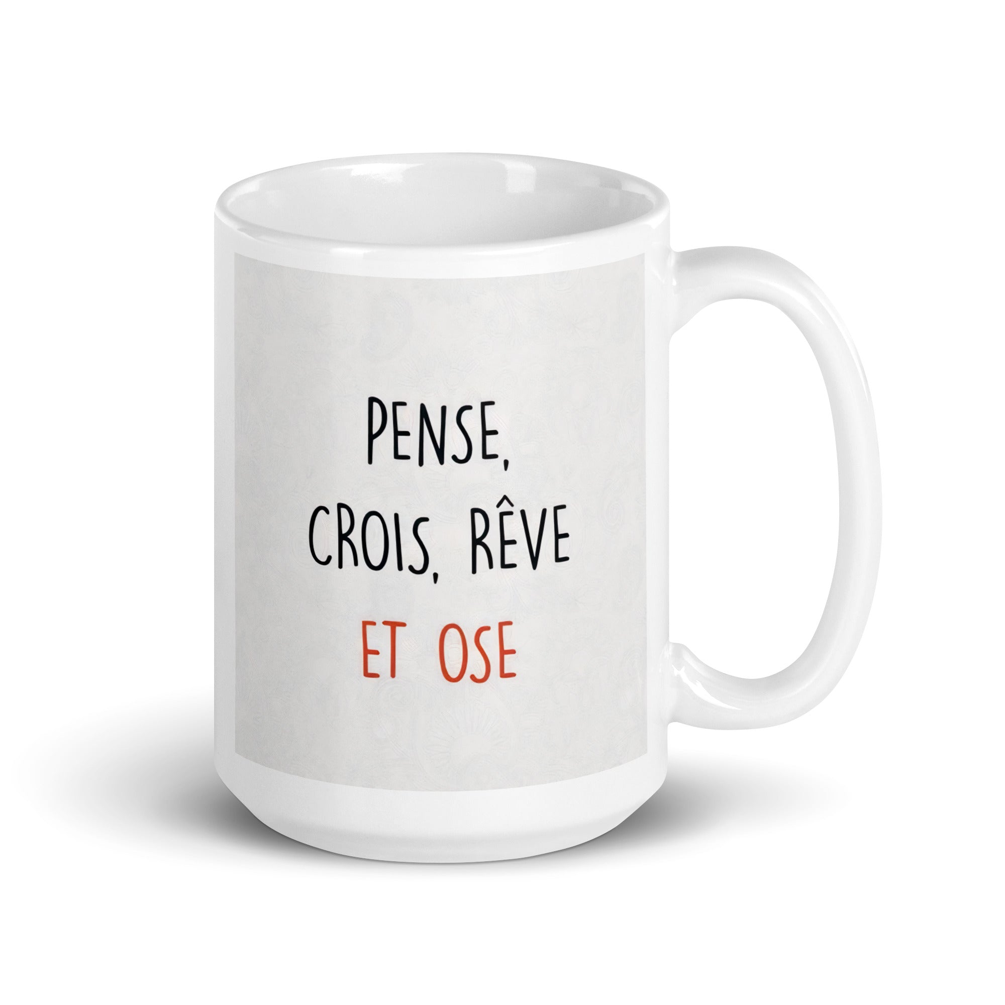 Tasse "Pense, Crois, Rêve, et Ose" - Tableau Motivation - Mentset