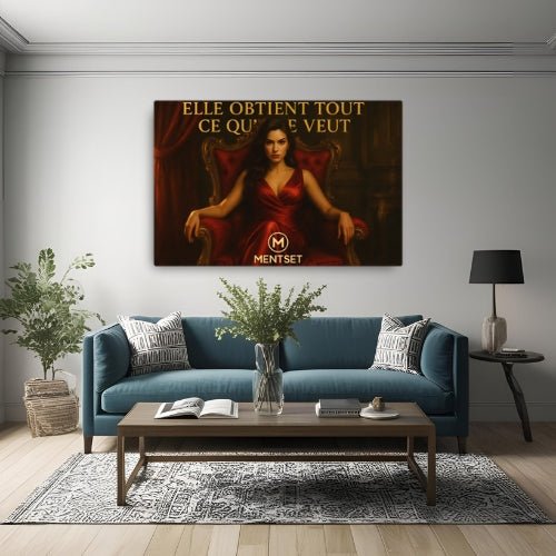 Toile “Elle obtient tout ce qu’elle veut” – Élégance & Puissance - Tableau Motivation - Mentset