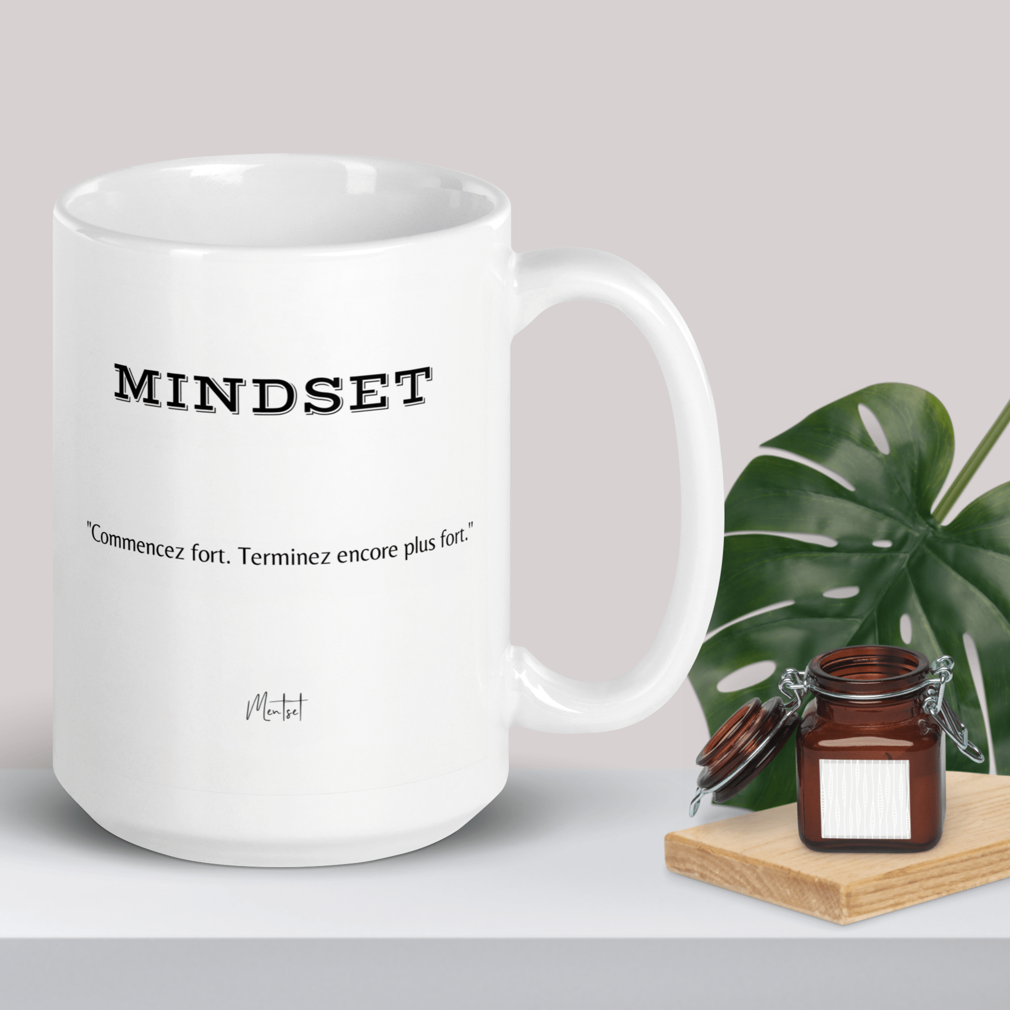 Mug MINDSET – Commencez fort. Terminez plus fort. - Tableau Motivation - Mentset