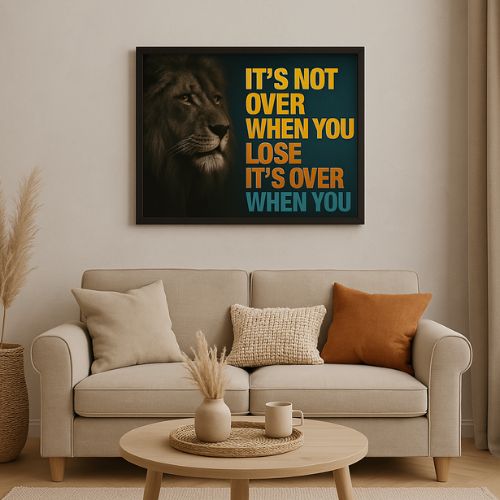 Tableau Encadré "IT’S NOT OVER" – Force & Détermination - Tableau Motivation - Mentset